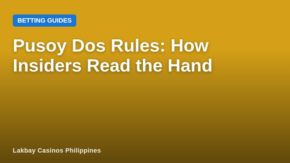 Pusoy Dos Rules: How Insiders Read the Hand